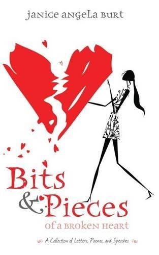 Cover image for Bits & Pieces of a Broken Heart