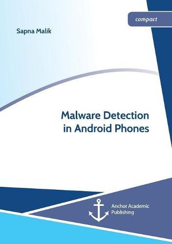 Cover image for Malware Detection in Android Phones