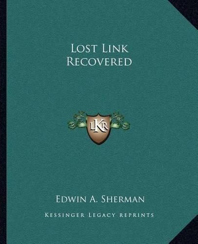 Cover image for Lost Link Recovered