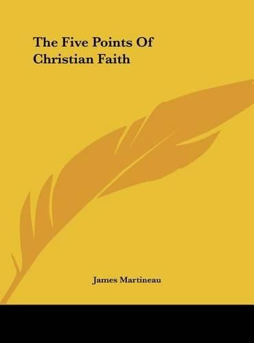 Cover image for The Five Points of Christian Faith