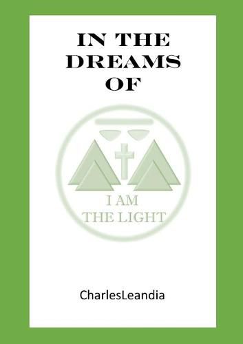 Cover image for The Dreams of I am the Light