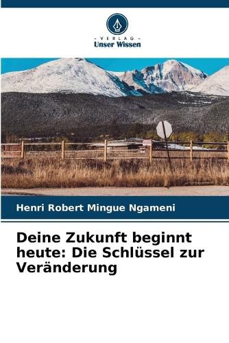 Cover image for Deine Zukunft beginnt heute