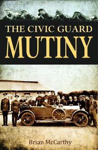 Cover image for The Civic Guard Mutiny