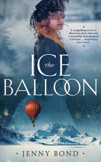 Cover image for The Ice Balloon