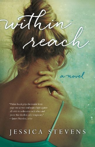 Cover image for Within Reach: A Novel