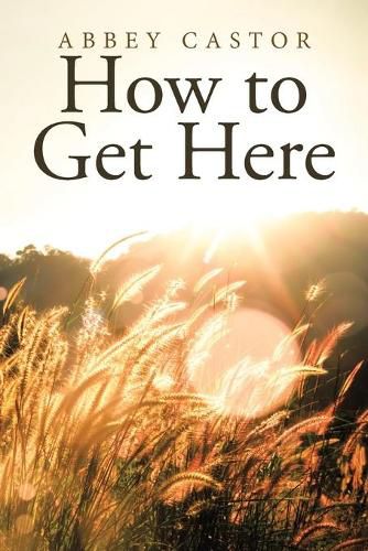 Cover image for How to Get Here