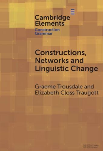 Cover image for Constructions, Networks and Linguistic Change