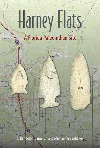 Cover image for Harney Flats: A Florida Paleoindian Site