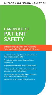 Cover image for Oxford Professional Practice: Handbook of Patient Safety