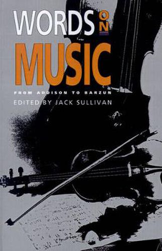 Cover image for Words On Music: From Addison To Barzun