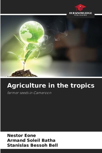 Cover image for Agriculture in the tropics