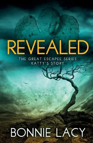 Cover image for Revealed: The Great Escapee Series