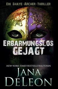 Cover image for Erbarmungslos gejagt