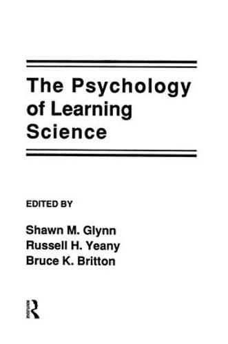 Cover image for The Psychology of Learning Science