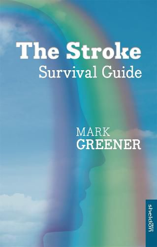 Cover image for The Stroke Survival Guide