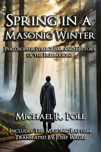Cover image for Spring in a Masonic Winter