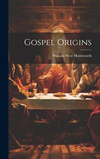 Cover image for Gospel Origins