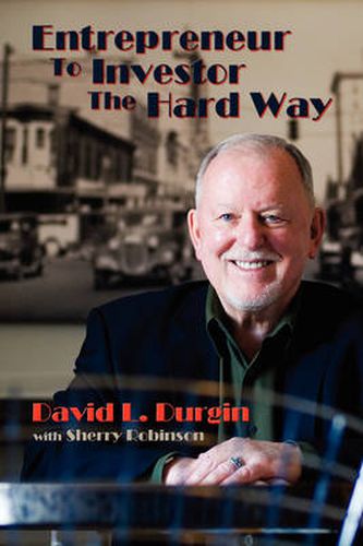 Cover image for Entrepreneur to Investor the Hard Way