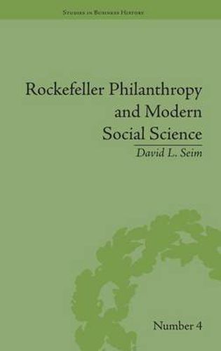 Cover image for Rockefeller Philanthropy and Modern Social Science