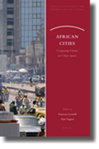 Cover image for African Cities: Competing Claims on Urban Spaces