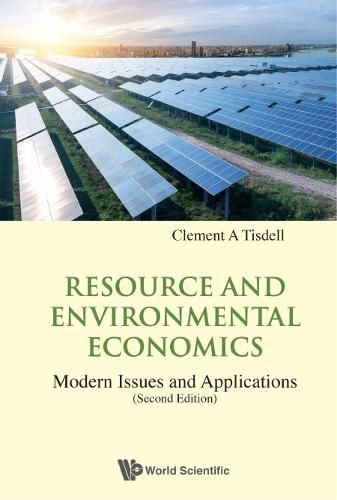 Cover image for Resource And Environmental Economics: Modern Issues And Applications