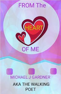 Cover image for From the Heart of Me