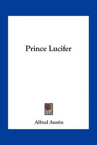 Cover image for Prince Lucifer