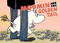 Cover image for Moomin and the Golden Tail