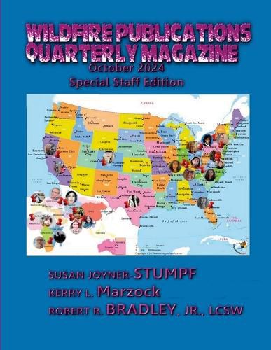 Cover image for Wildfire Publications, LLC Quarterly Magazine October 2024 Special Staff Edition