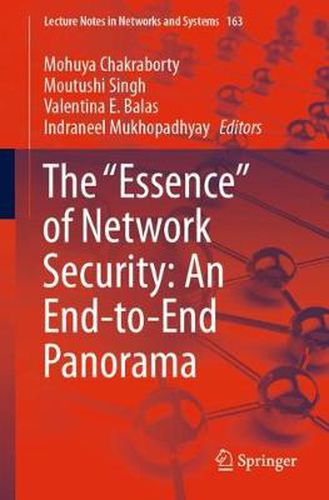 Cover image for The Essence  of Network Security: An End-to-End Panorama