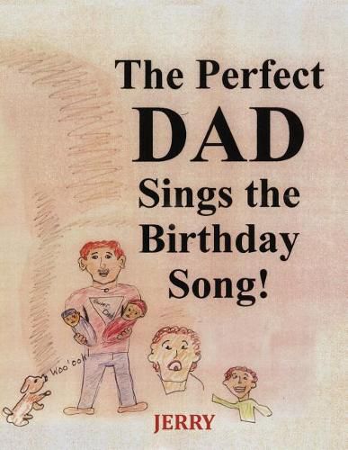 Cover image for The Perfect DAD Sings the Birthday Song!