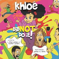 Cover image for Khloe Did NOT Do It!