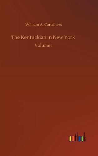 Cover image for The Kentuckian in New York