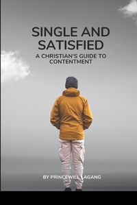 Cover image for Single and Satisfied