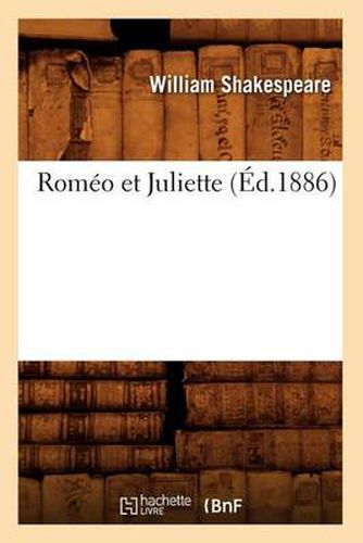 Romeo Et Juliette (Ed.1886)