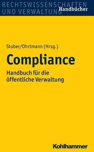 Cover image for Compliance: Handbuch Fur Die Offentliche Verwaltung