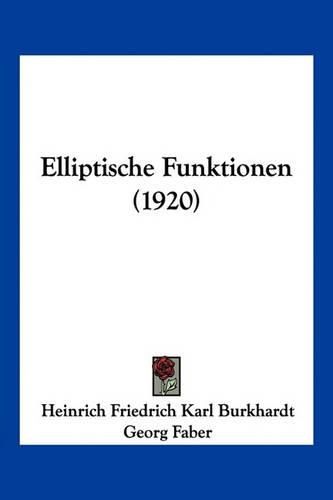 Elliptische Funktionen (1920)