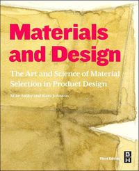 Cover image for Materials and Design: The Art and Science of Material Selection in Product Design