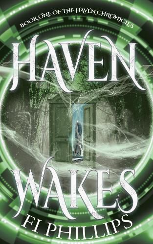 Cover image for Haven Wakes: The Haven Chronicles: Book One