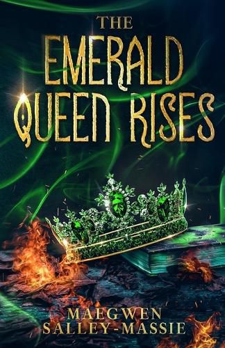 The Emerald Queen Rises