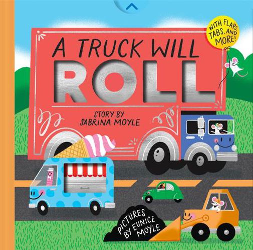 Cover image for A Truck Will Roll (A Hello!Lucky Hands-On Book)