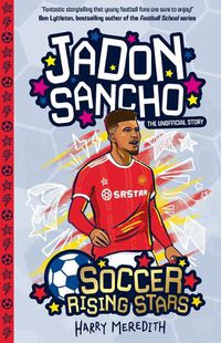 Cover image for Soccer Rising Stars: Jadon Sancho