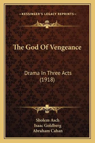 Cover image for The God of Vengeance: Drama in Three Acts (1918)