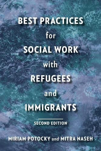 Cover image for Best Practices for Social Work with Refugees and Immigrants