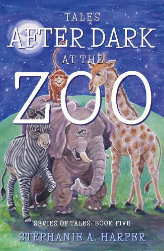 Cover image for Tales After Dark at the Zoo