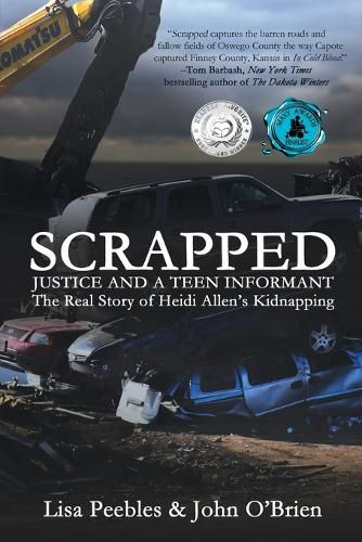 Cover image for Scrapped: Justice and a Teen Informant