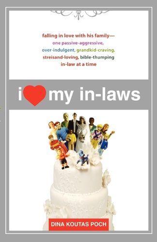 Cover image for I Love My In-Laws