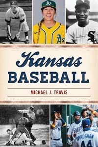 Cover image for Kansas Baseball