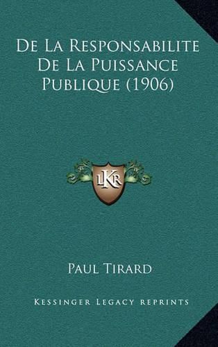 Cover image for de La Responsabilite de La Puissance Publique (1906)