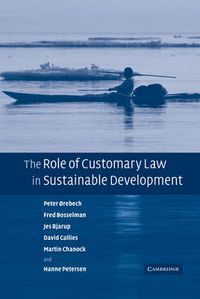 Cover image for The Role of Customary Law in Sustainable Development